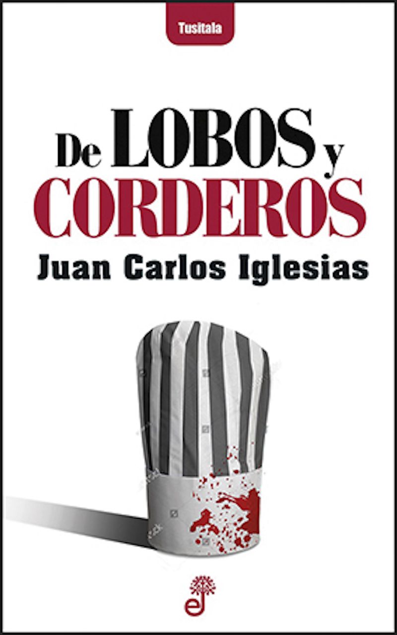 Novela 'De lobos y corderos'