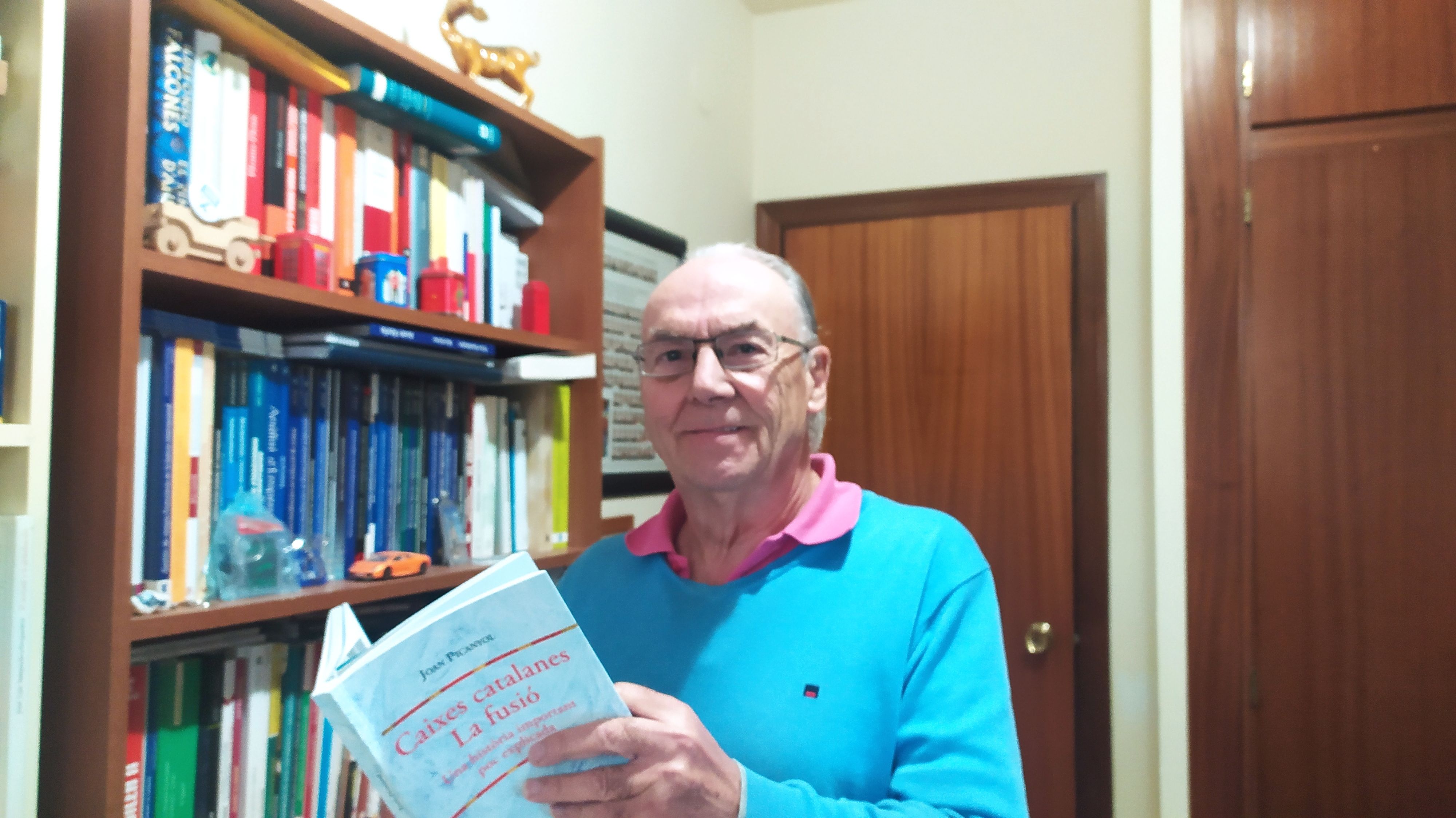 Joan Picanyol, economista y autor del libro 'Cajas catalanas. La fusión. Una historia importante poco explicada' Joan Picanyol, economista y autor del libro 'Cajas catalanas. La fusión. Una historia importante poco explicada'