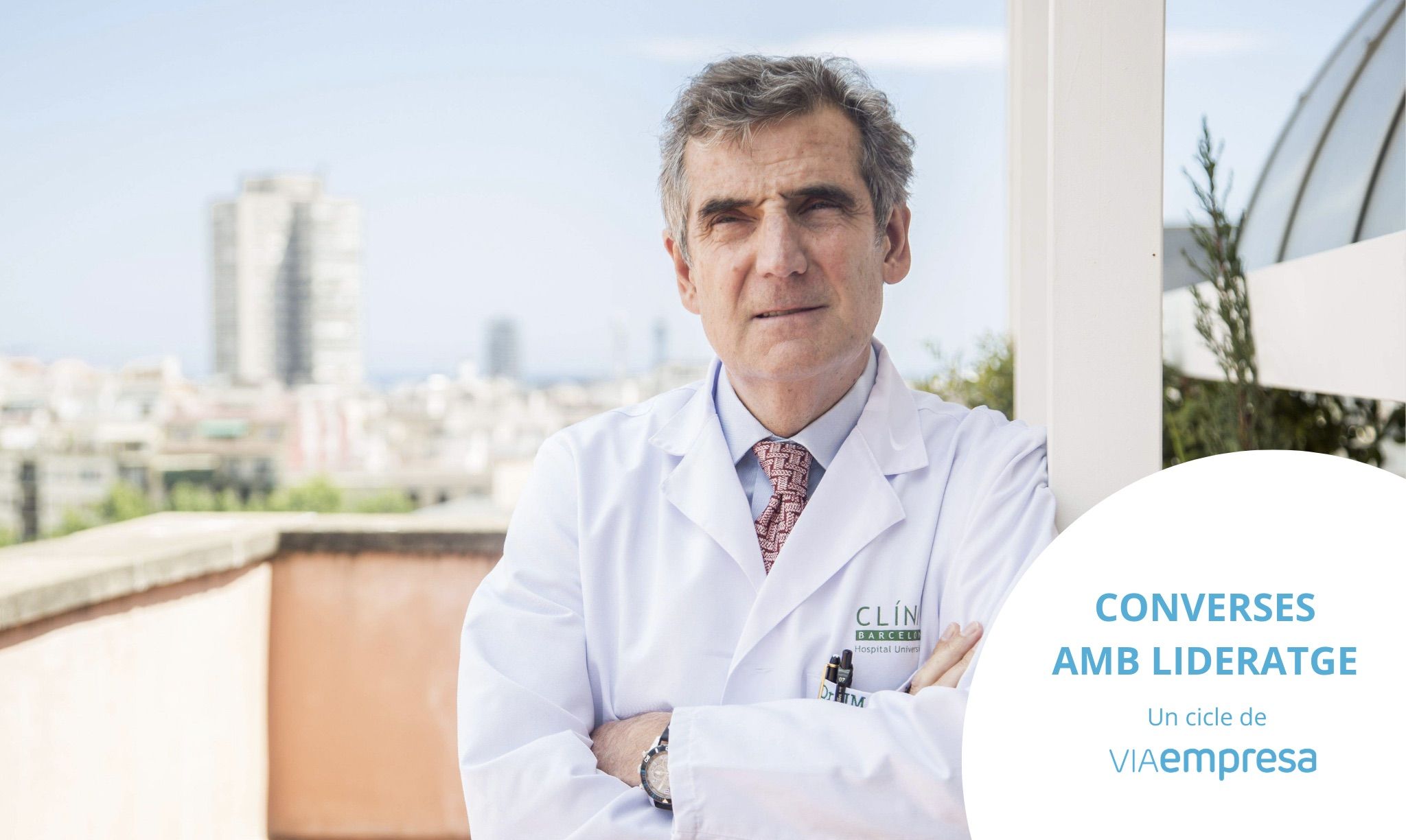 El director general del Hospital Clínic de Barcelona, Josep Maria Campistol | VIA Empresa