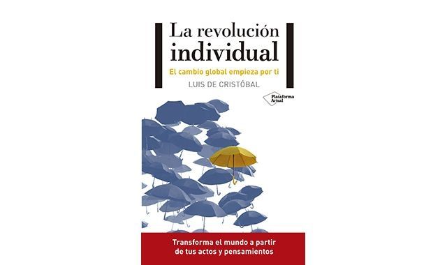 Portada del llibre 'La revolución individual' de Luis de Cristóbal